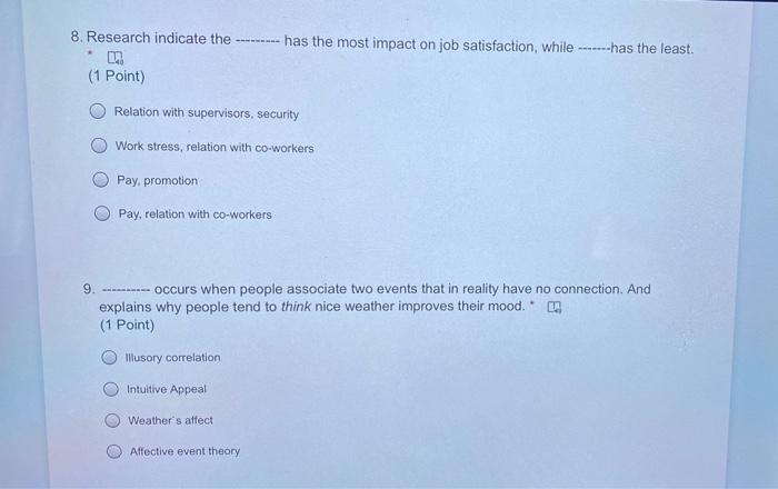 8. Research indicate the has the most impact on