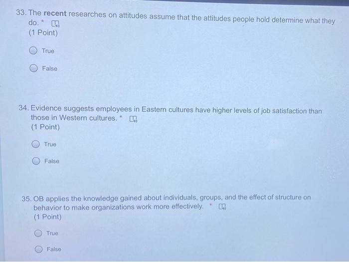 33. The recent researches on attitudes assume