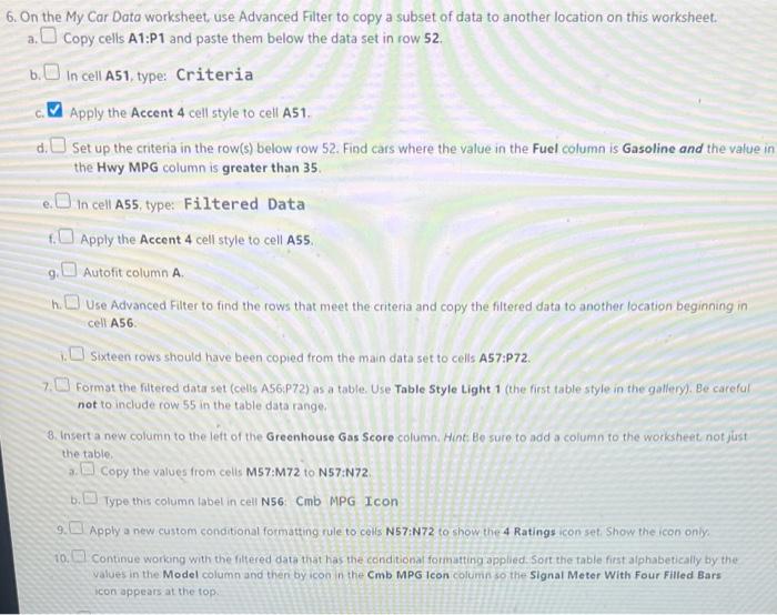 help lol On the My Car Data worksheet, use