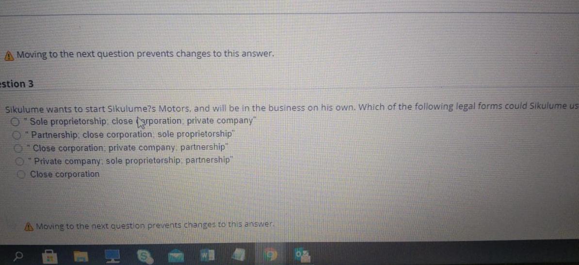 A Moving to the next question prevents changes to