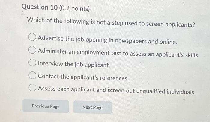 Question 10 (0.2 points) Which of the following
