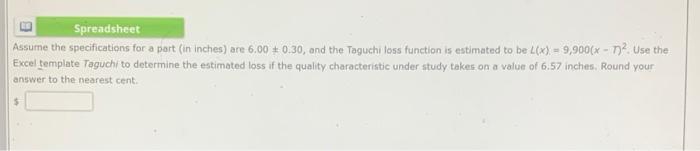 Spreadsheet Assume the specifications for a part