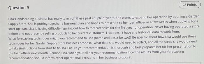 28 Points Question 9 Lisa's landscaping business