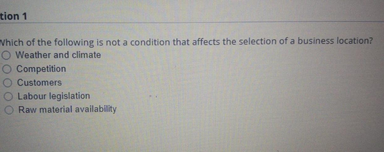 tion 1 Which of the following is not a condition