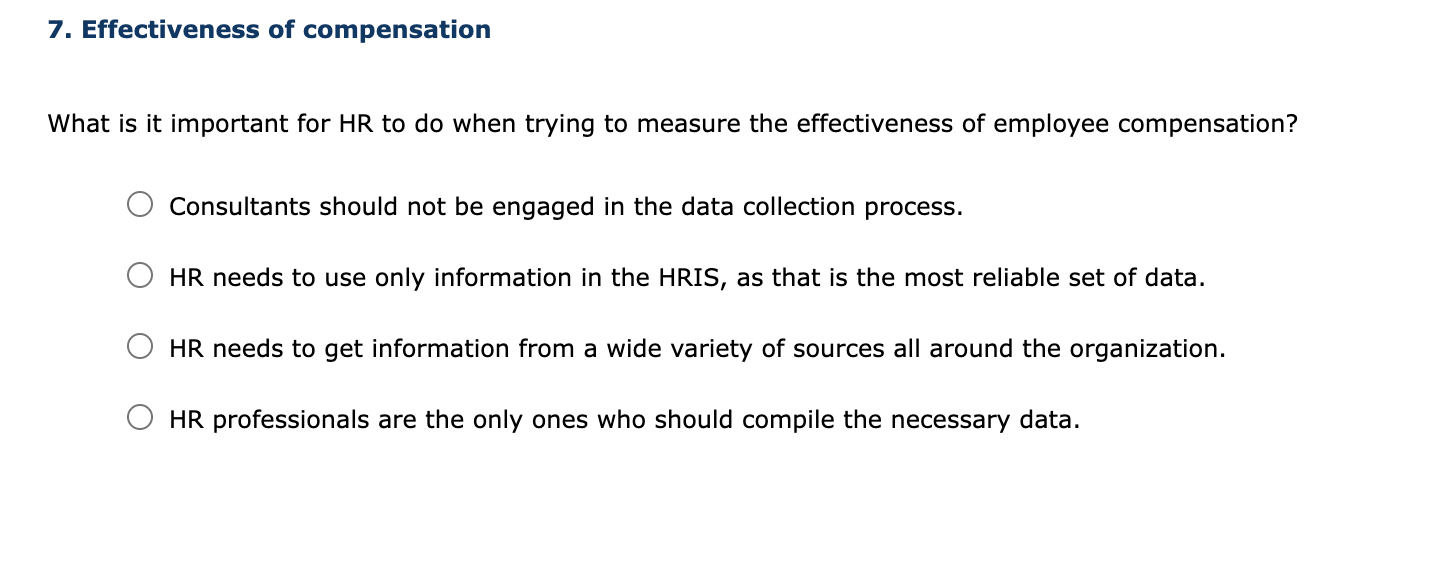 7. Effectiveness of compensation What is it