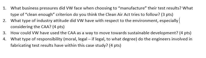 1. What business pressures did VW face when