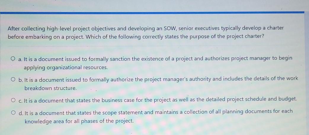 After collecting high-level project objectives