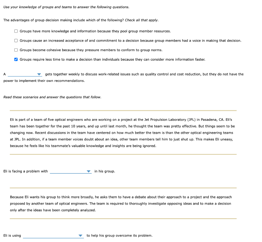 Use your knowledge of groups and teams to answer