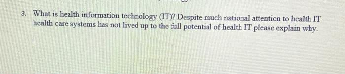 3. What is health information technology (IT)?