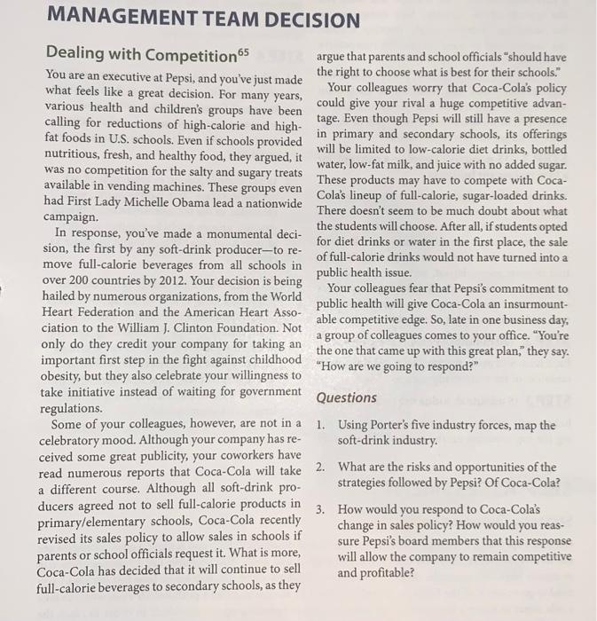 MANAGEMENT TEAM DECISION a Dealing with