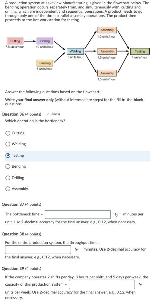 A production system at Lakeview Manufacturing is
