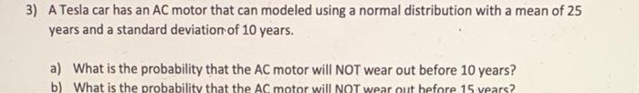 3) A Tesla car has an AC motor that can modeled