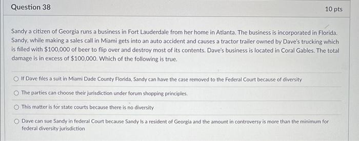 Sandy a citizen of Georgia runs a business in