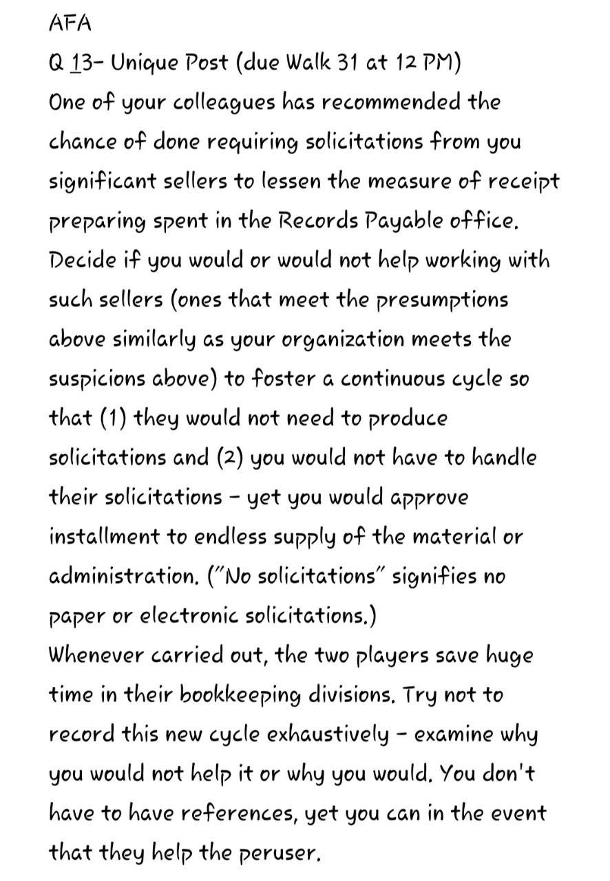 AFA Q 13- Unique Post (due Walk 31 at 12 PM) One