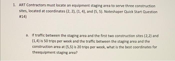 1. ART Contractors must locate an equipment