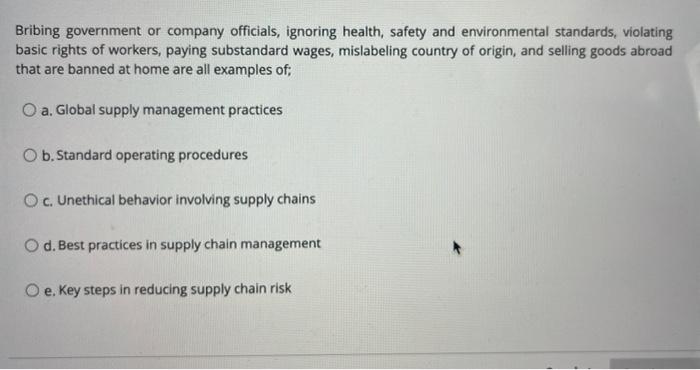 Bribing government or company officials, ignoring