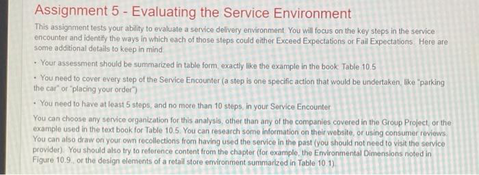 Assignment 5 - Evaluating the Service Environment