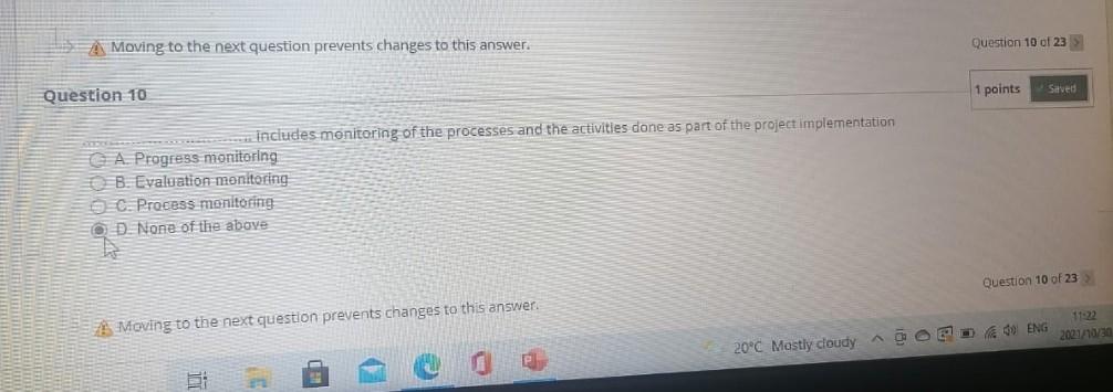 Question 10 of 23 A Moving to the next question
