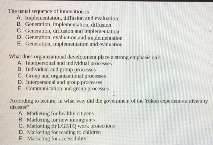 The usual sequence of innovation is A.