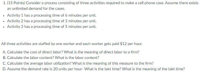 1. (15 Points) Consider a process consisting of
