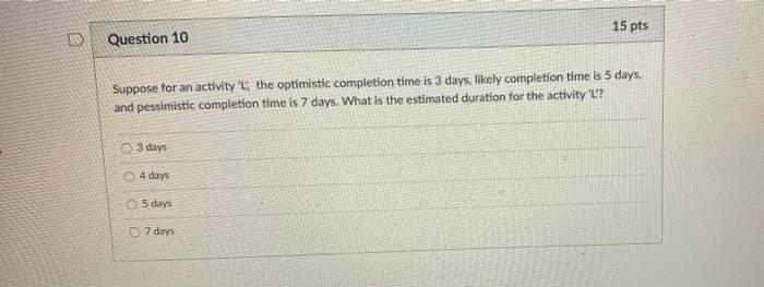Activity Time Predecessor A 8 B 4 A C 5 B, F D 12