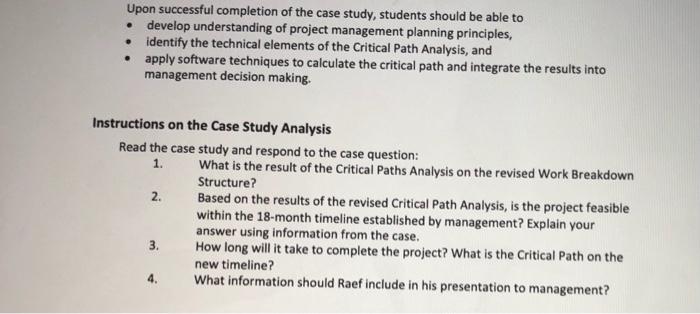 Upon successful completion of the case study,