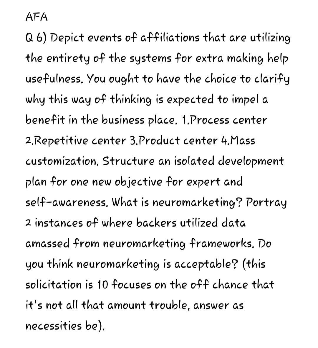 AFA Q 6) Depict events of affiliations that are