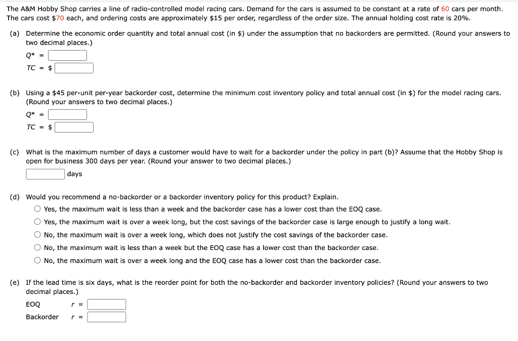 (b) Using a $45 per-unit per-year backorder cost,