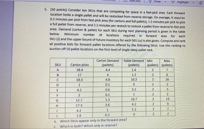 answer a and b TOR V Draw Highlight 5. [30