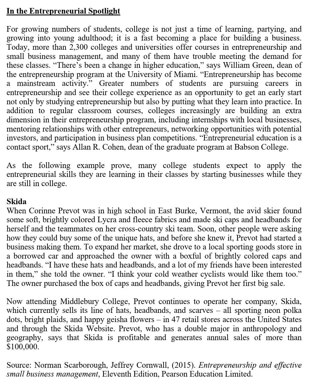 by reading the case study above Could you answer