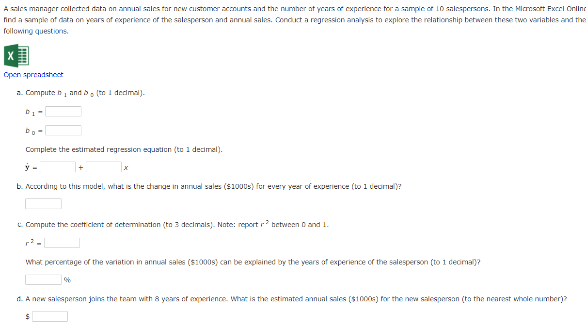 Salesperson n Years of Experience Annual Sales