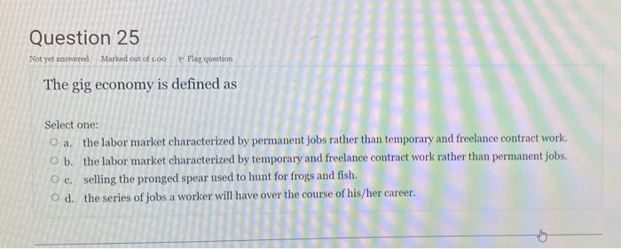 Question 25 Not yet answered Marked out of 1.00