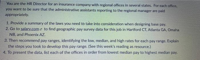 You are the HR Director for an insurance company