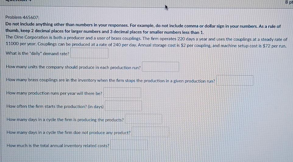 8 pt Problem 465607: Do not include anything