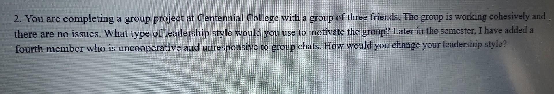 one parafraph 2. You are completing a group