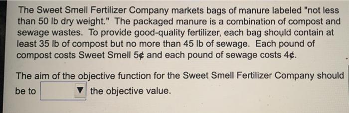 minimize or maximize? subject to? optimum