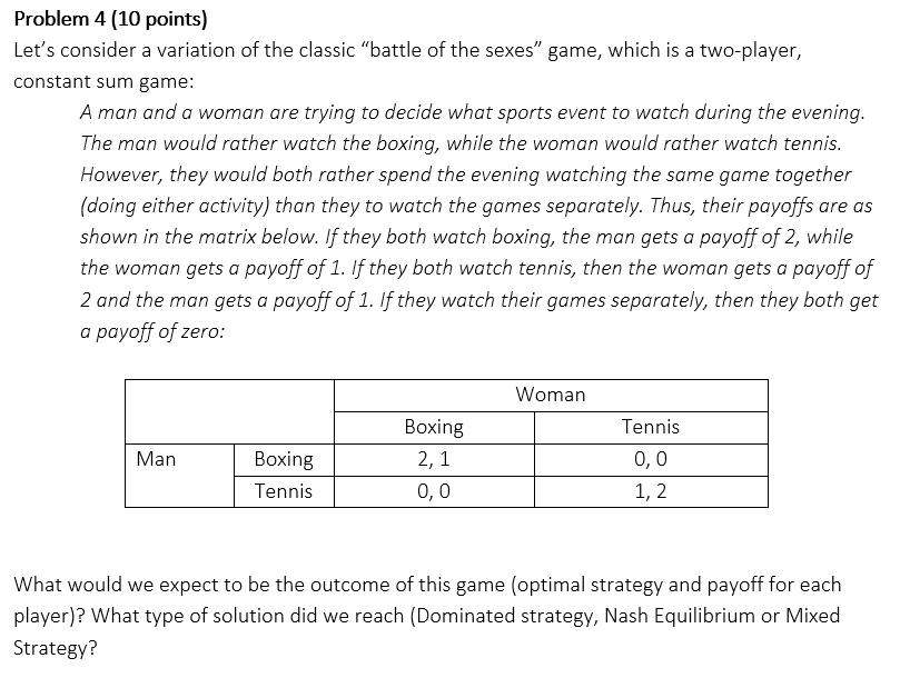 Problem 4 (10 points) Let's consider a variation
