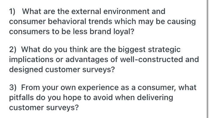1) What are the external environment and consumer