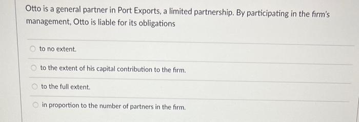 Otto is a general partner in Port Exports, a