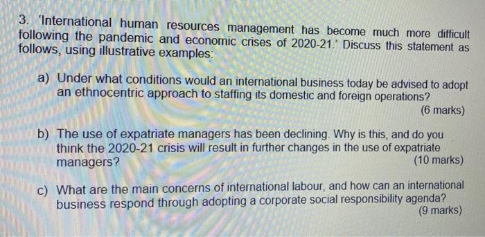 3. International human resources management has