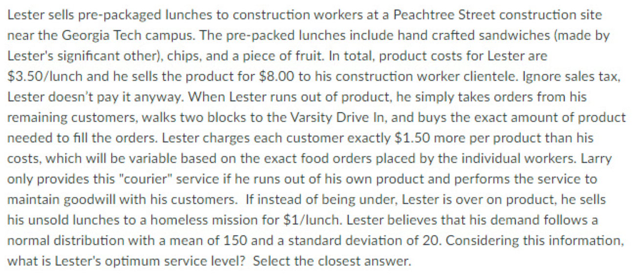 Lester sells pre-packaged lunches to construction
