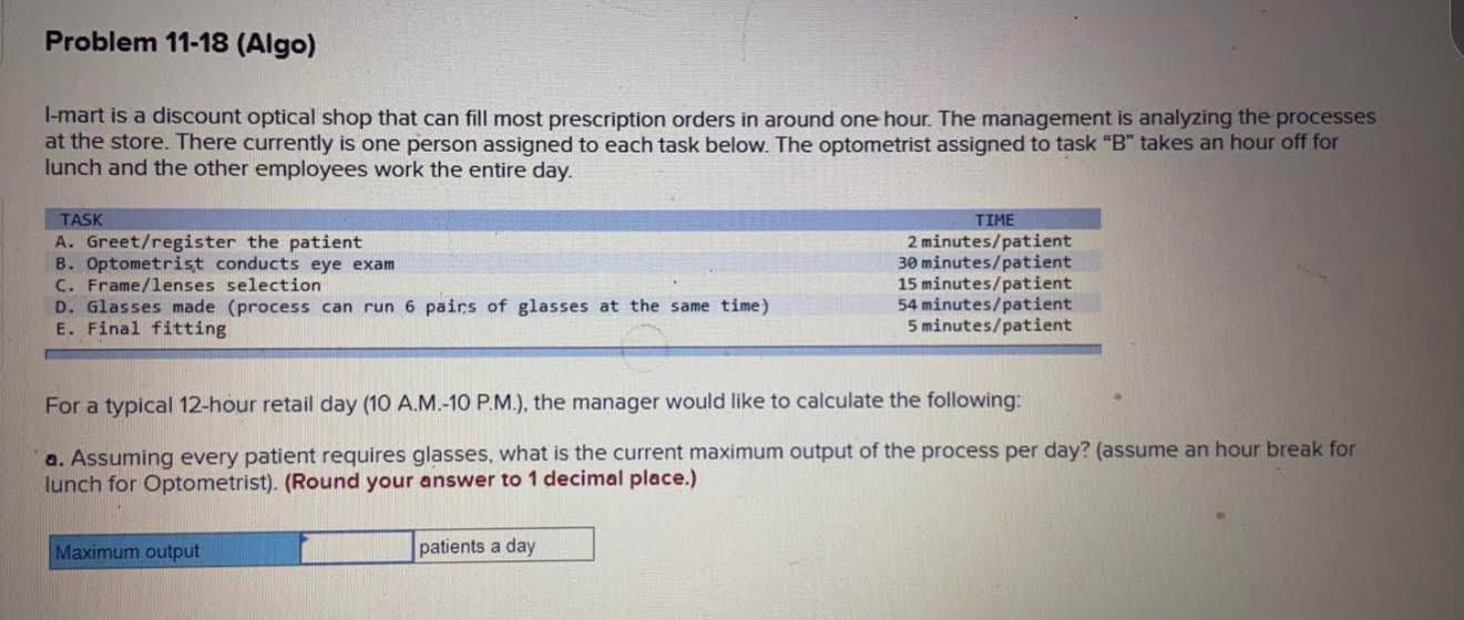 Problem 11-18 (Algo) I-mart is a discount optical