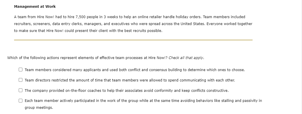 Management at Work A team from Hire Now! had to