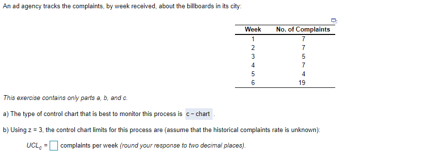 LCL = c) According to the control limits, the