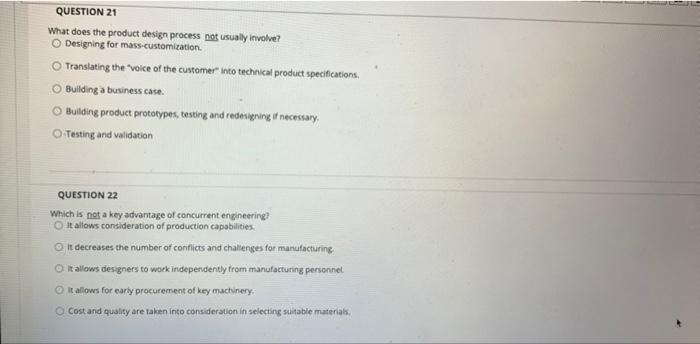 QUESTION 21 What does the product design process