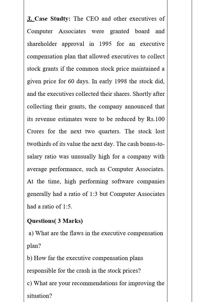 3. Case Studty: The CEO and other executives of