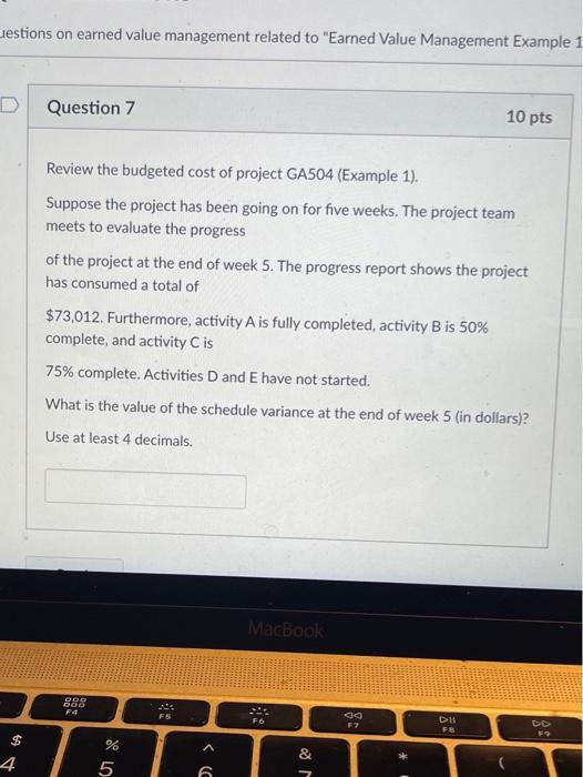 Suppose the project has been going on for five