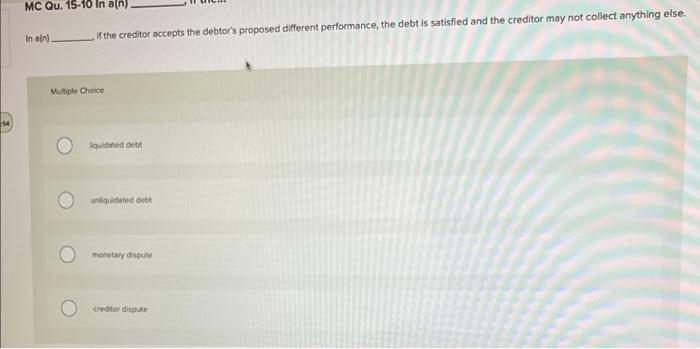lna(n) If the creditor accepts the debtor's
