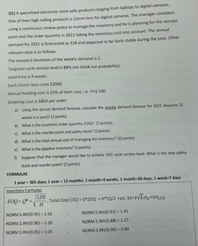 Q1) A specialized electronic store sells products