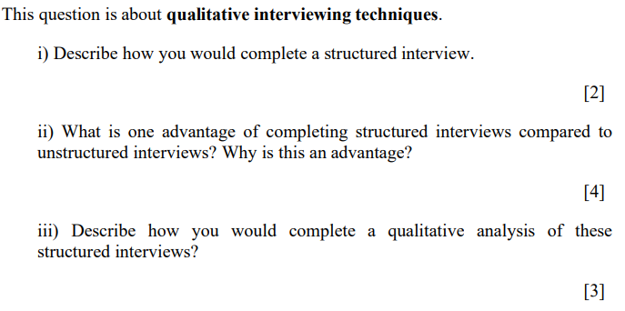 This question is about qualitative interviewing